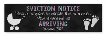 Baby Shower Banner Arrival Eviction Notice